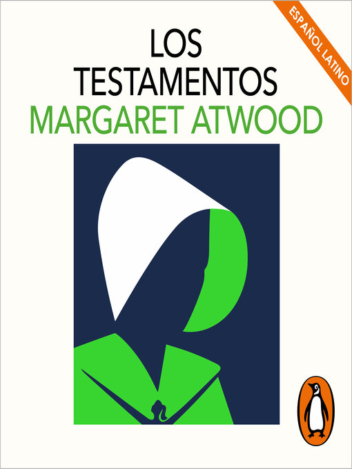 Title details for Los testamentos (latino) by Margaret Atwood - Available